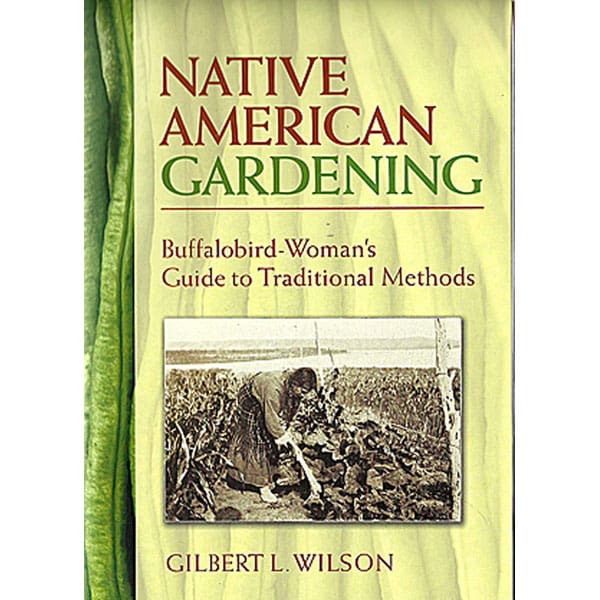 Native American Gardening